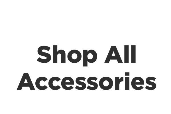 Shop All Accessories